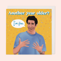 I'm Fine Birthday Card