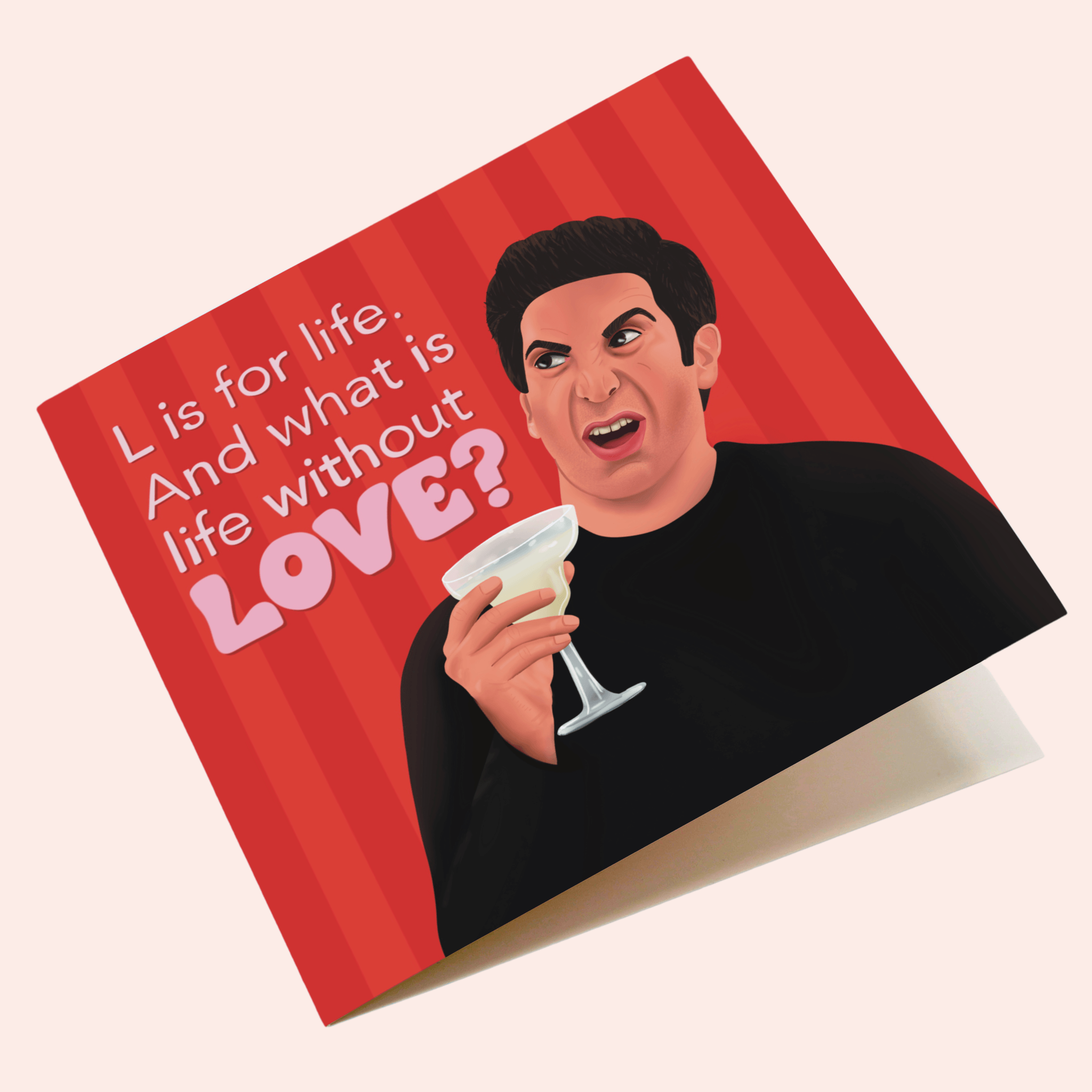 What Is Life Without Love Card