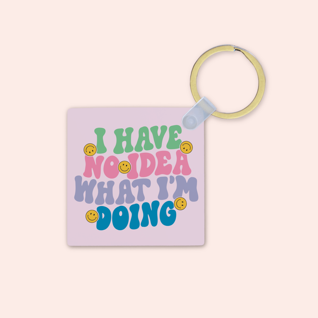 No Idea What I'm Doing Keyring