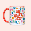 Oh Happy Days Mug