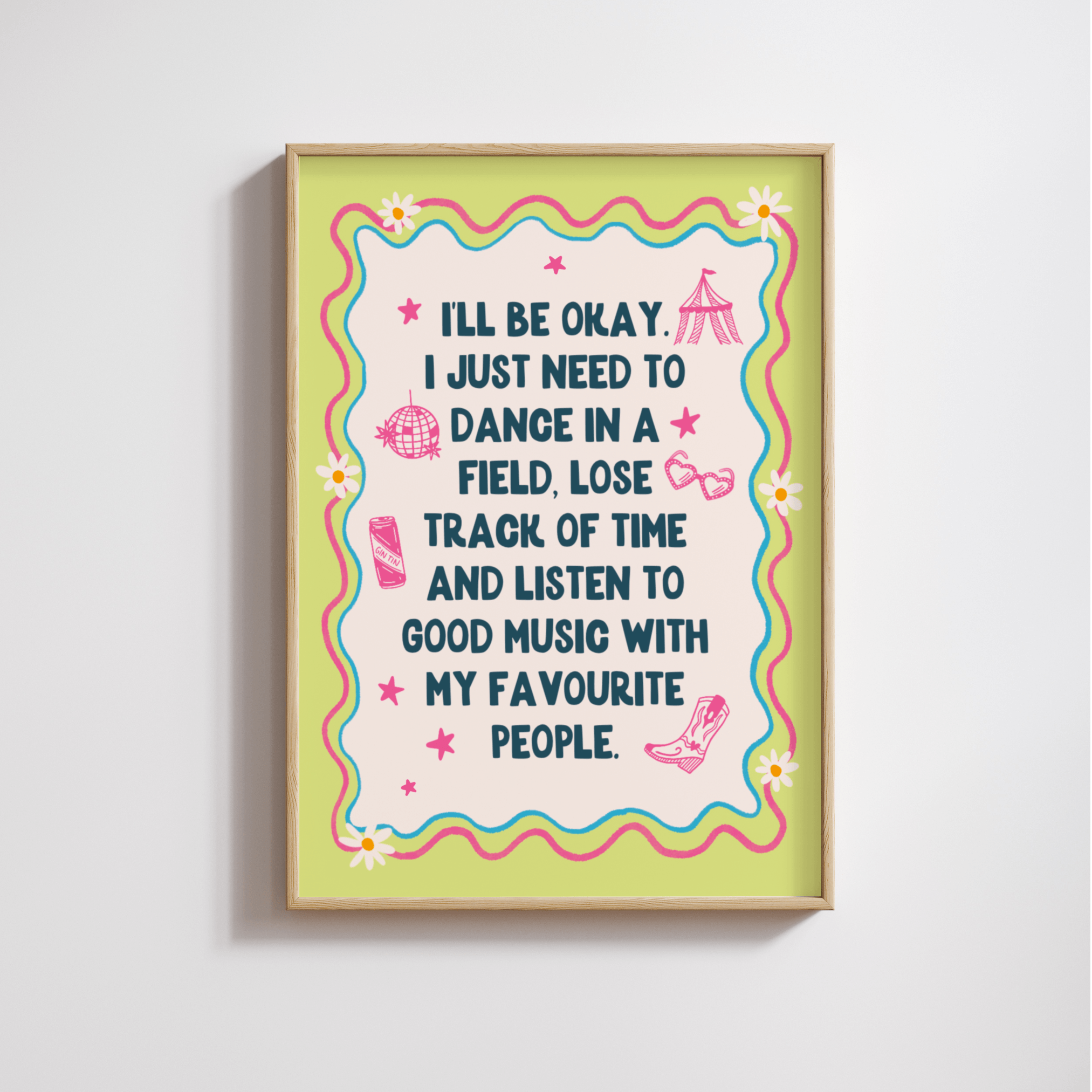I Just Need to Dance in a Field | Festival Print