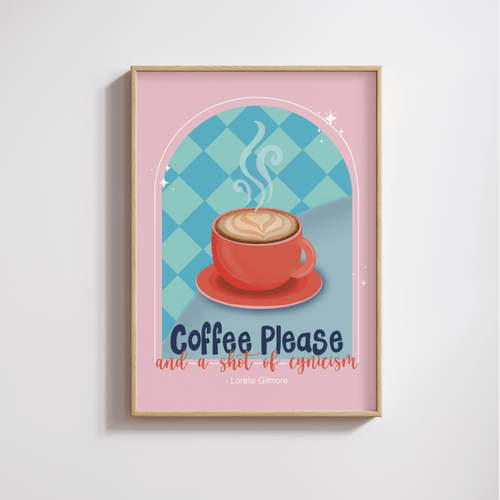 Coffee Please And A Shot Of Cynicism Print