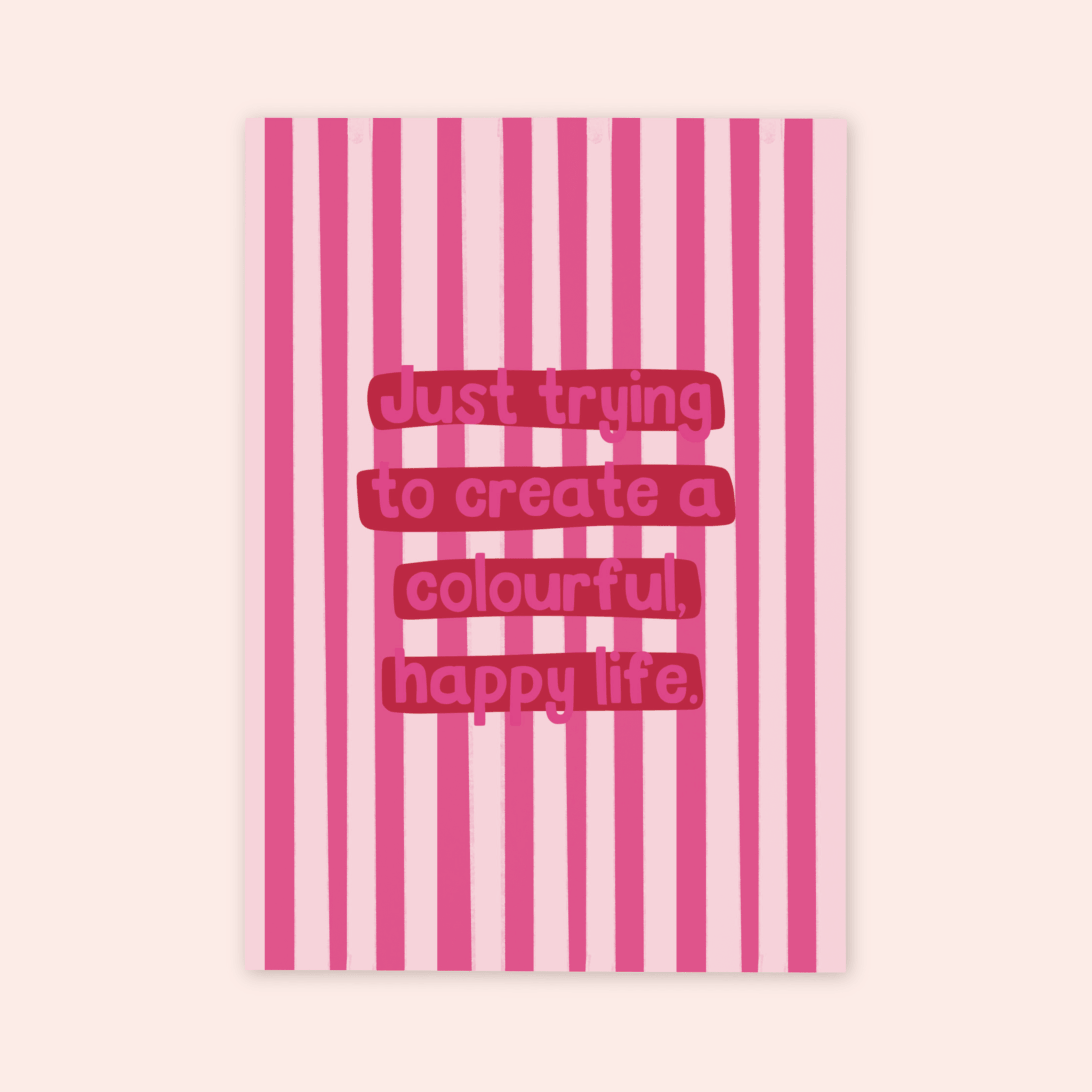 Colourful Happy Life Print