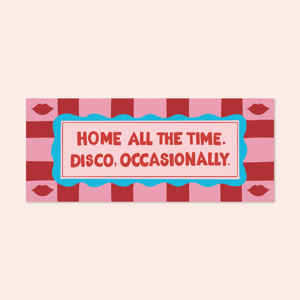 Home All The Time Print