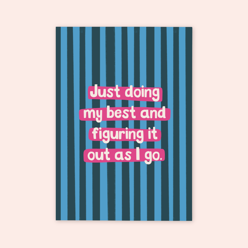 Doing My Best Print