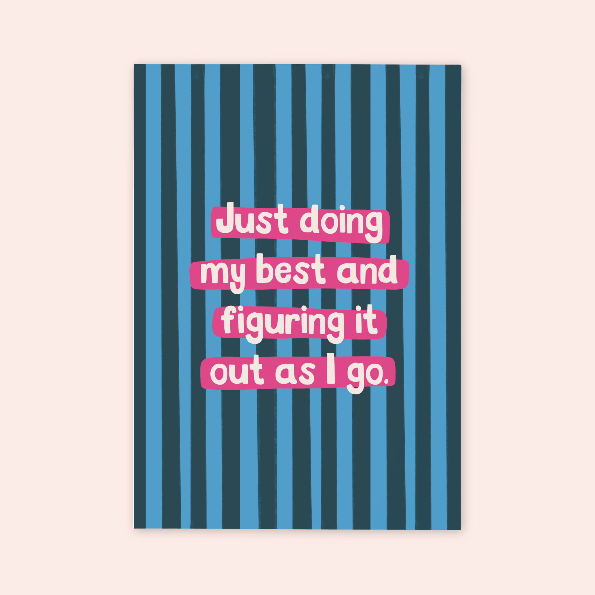 Doing My Best Print
