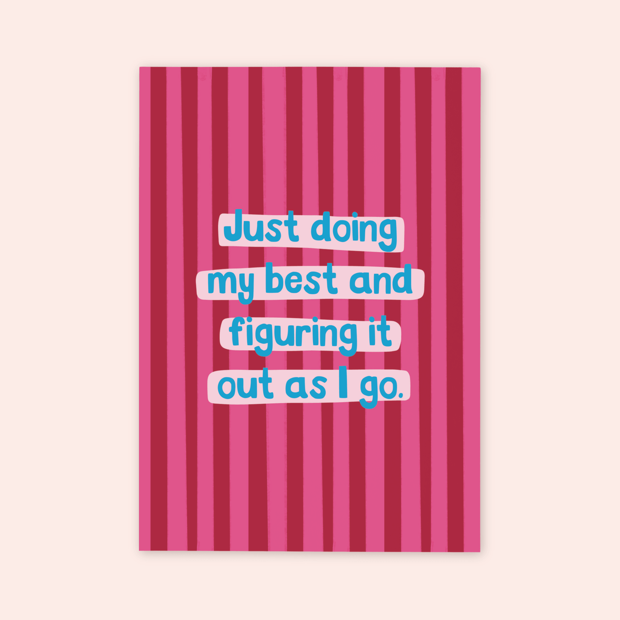 Doing My Best Print