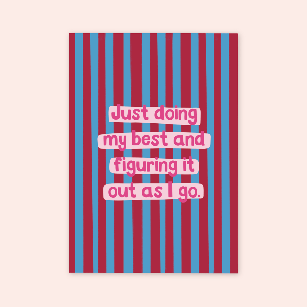 Doing My Best Print