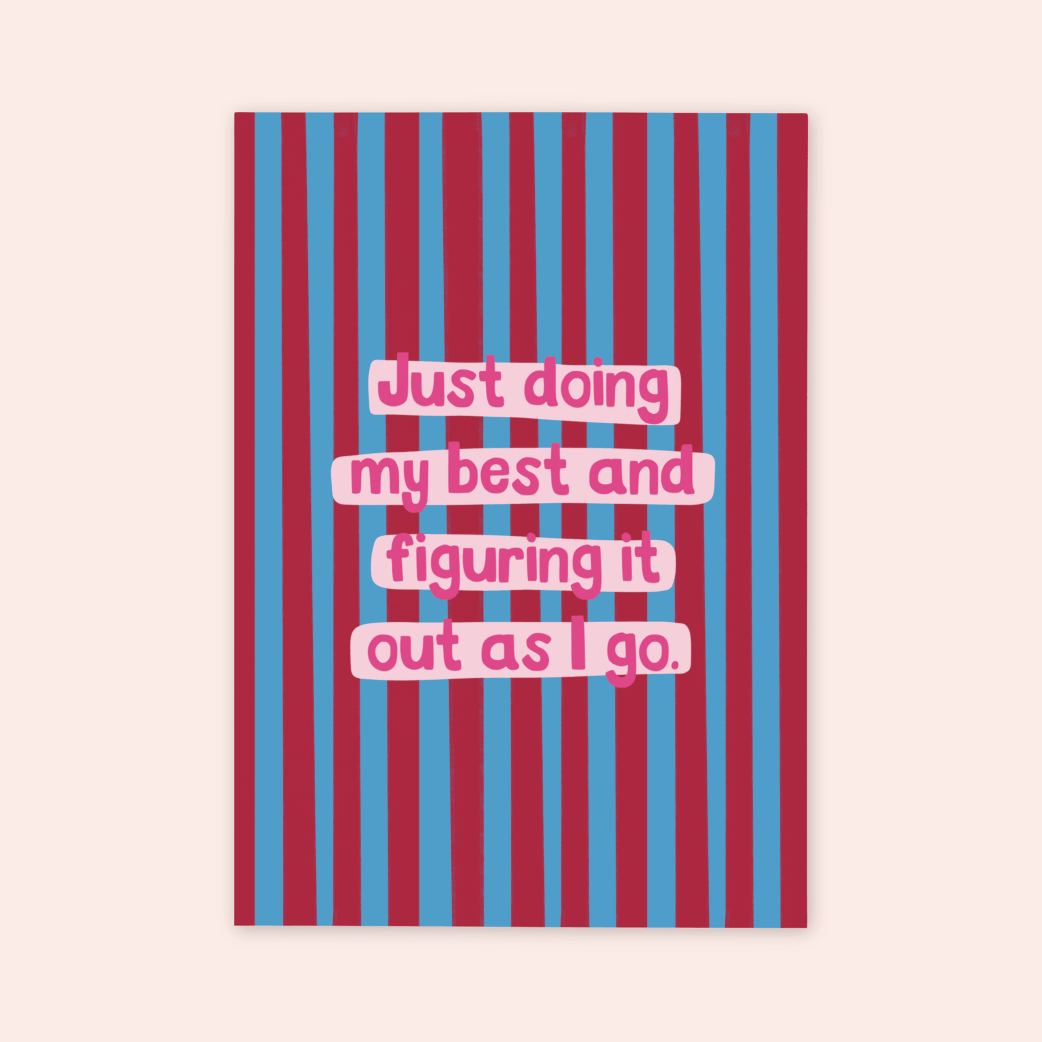 Doing My Best Print