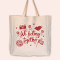We Belong Together Tote Bag